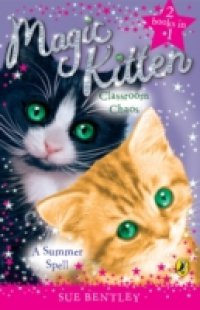 Magic Kitten Duos: A Summer Spell and Classroom Chaos