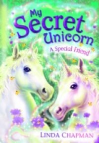 Читать My Secret Unicorn: A Special Friend
