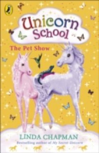 Читать Unicorn School: The Pet Show
