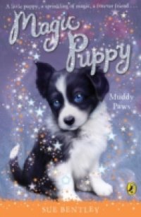Читать Magic Puppy: Muddy Paws