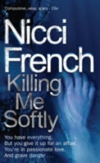 Killing Me Softly