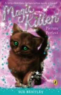 Читать Magic Kitten: Picture Perfect