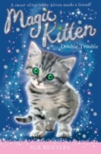 Читать Magic Kitten: Double Trouble