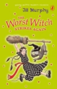Worst Witch Strikes Again