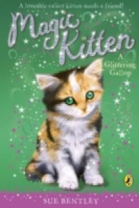 Читать Magic Kitten: A Glittering Gallop