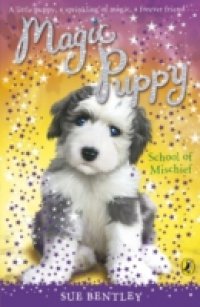 Читать Magic Puppy: School of Mischief