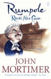Rumpole Rests His Case