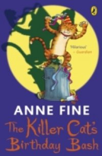 Killer Cat`s Birthday Bash