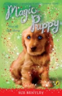 Читать Magic Puppy: Star of the Show