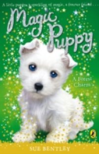Magic Puppy: A Forest Charm