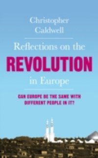 Reflections on the Revolution in Europe