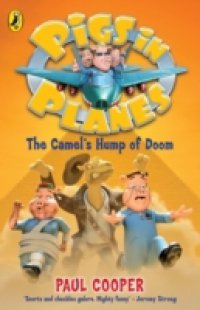 Pigs in Planes: The Camel`s Hump of Doom
