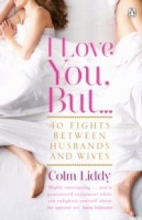 I Love You, But …