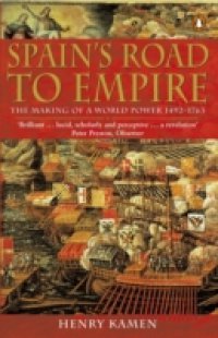 Spain`s Road to Empire