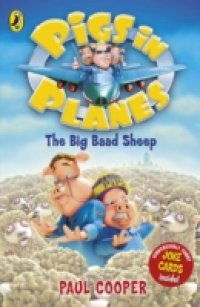 Pigs in Planes: The Big Baad Sheep
