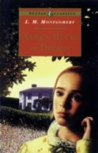 Anne`s House of Dreams