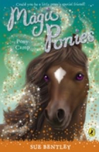Читать Magic Ponies: Pony Camp
