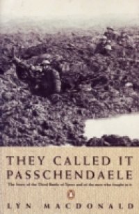 They Called it Passchendaele