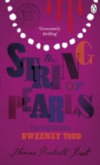 String of Pearls: A Romance – The Original Sweeney Todd