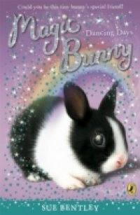 Читать Magic Bunny: Dancing Days