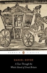 Tour Through the Whole Island of Great Britain