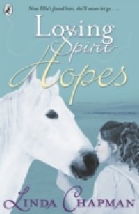Читать Loving Spirit: Hopes