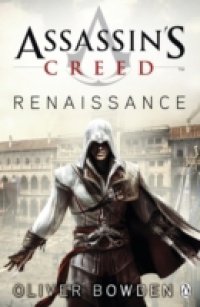 Assassin`s Creed: Renaissance
