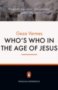 Who`s Who in the Age of Jesus