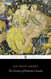 Countess of Pembroke`s Arcadia