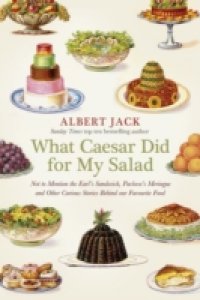 What Caesar Did For My Salad