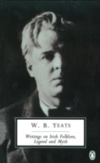 Writings on Irish Folklore, Legend and Myth