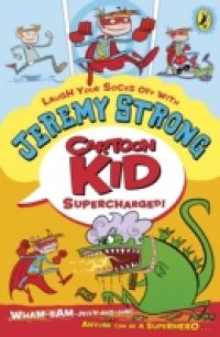 Читать Cartoon Kid – Supercharged!