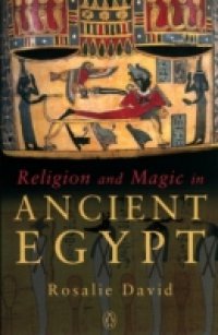 Читать Religion and Magic in Ancient Egypt