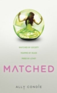 Читать Matched