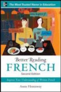 Better Reading French, 2nd Edition