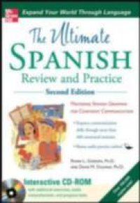 Ultimate Spanish Review and Practice, Second Edition