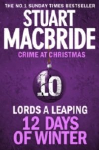 Читать Lords A Leaping (short story) (Twelve Days of Winter: Crime at Christmas, Book 10)