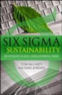 Six Sigma for Sustainability