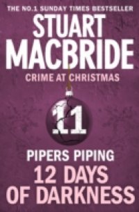Pipers Piping (short story) (Twelve Days of Darkness: Crime at Christmas, Book 11)