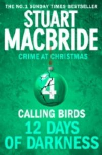 Calling Birds (short story) (Twelve Days of Darkness: Crime at Christmas, Book 4)