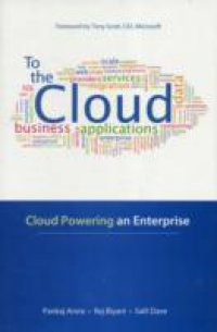 To the Cloud: Cloud Powering an Enterprise