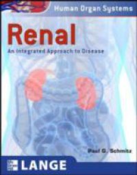Читать Renal: An Integrated Approach to Disease