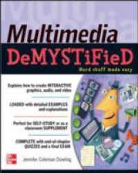Multimedia Demystified