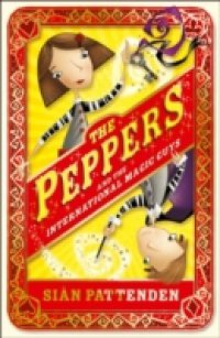 Peppers and the International Magic Guys
