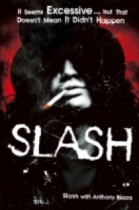 Читать Slash: The Autobiography
