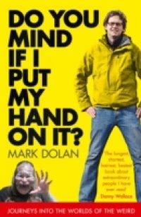 Do You Mind if I Put My Hand on it?