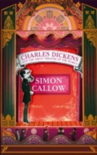 Charles Dickens and the Great Theatre of the World