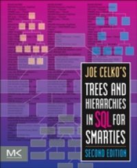 Читать Joe Celko`s Trees and Hierarchies in SQL for Smarties