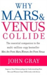 Why Mars and Venus Collide