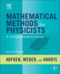 Mathematical Methods for Physicists
